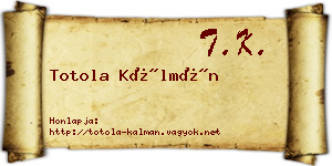Totola Kálmán névjegykártya